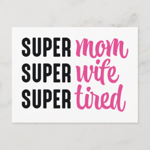 Super Mamma Super Hustru Super Trött Vykort