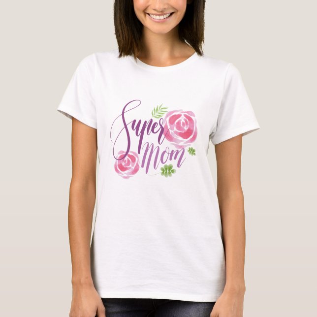 Super Mamma T Shirt (Framsida)