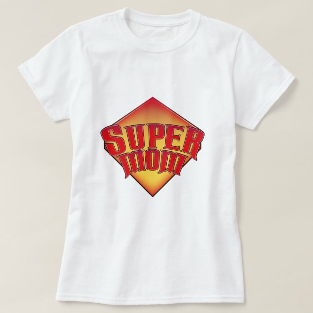 Super Mamma T Shirt (Design framsida)
