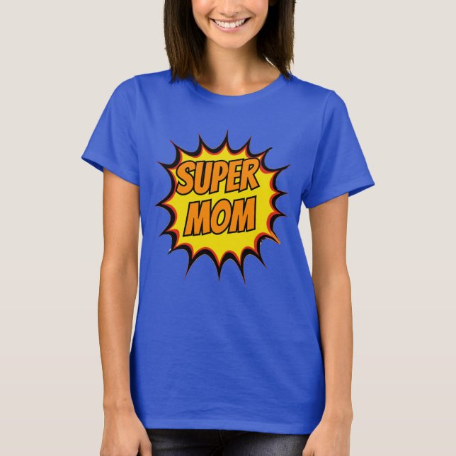 Super Mom comic burs T-Shirt (Framsida)