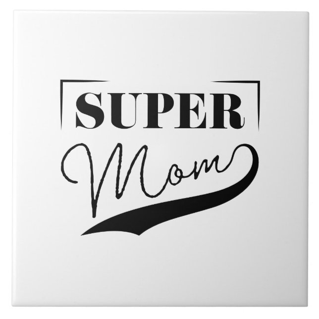 Super Mom Kakelplatta (Framsidan)