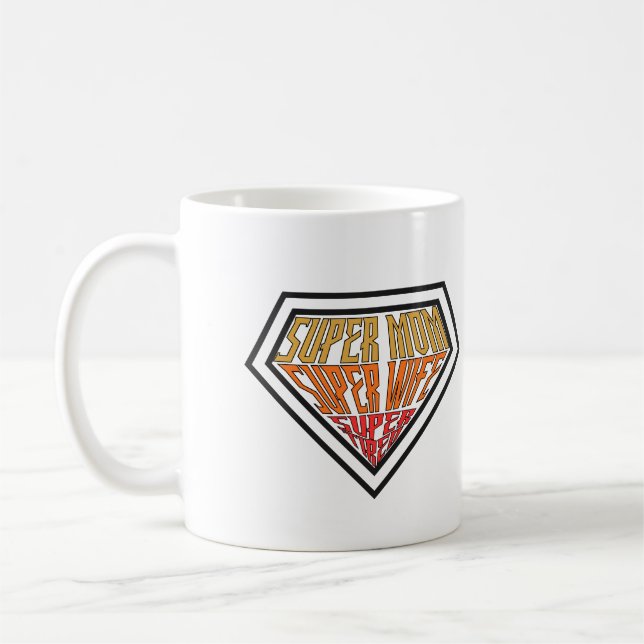 "Super Mom • Super Wife • Super Tired" Graphic Kaffemugg (Vänster)