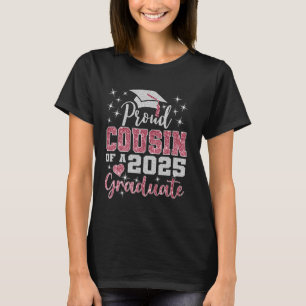 Super stolt kusin till 2025 års examen seniör exam t shirt
