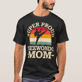 Super stolt Taekwondo-mamma Mors dag kampsport T Shirt