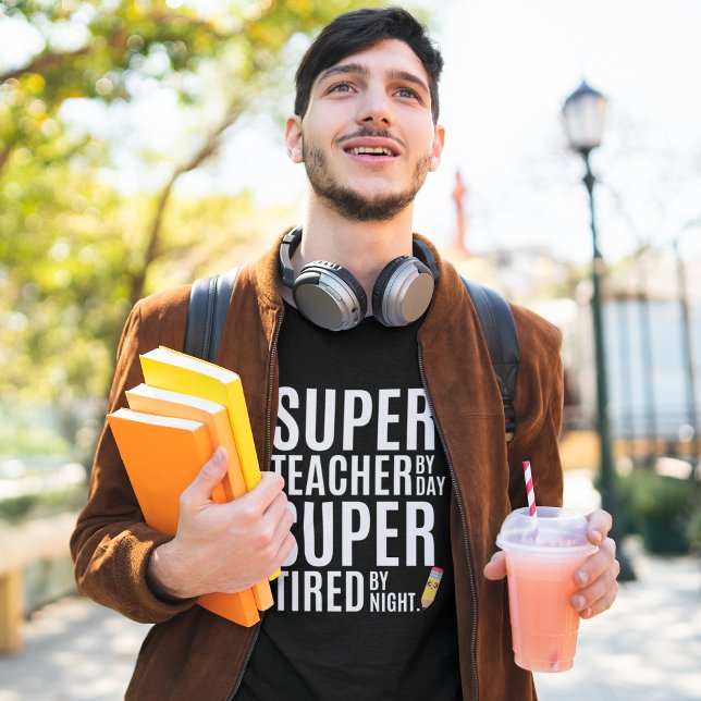 Super Teacher By Day Funny Teacher T Shirt (Skapare uppladdad)