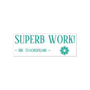 "SUPERB WORK!" + Anpassningsbar Tutor Namn Rubber Självfärgande Stämpel