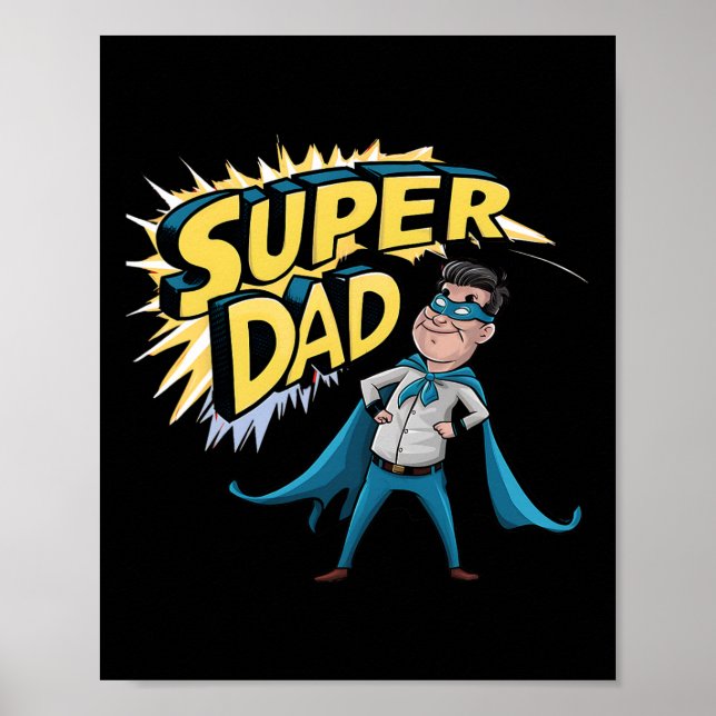 Superdad Funny Superassistance Pappa är för närvar Poster (Framsidan)