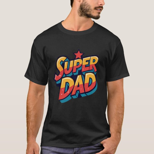 SuperDad T Shirt (Framsida)