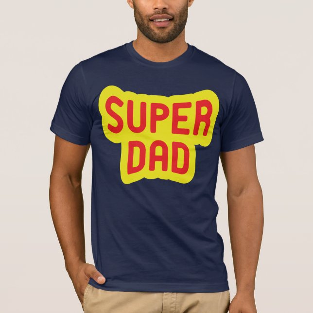 Superdad Tee Shirt (Framsida)