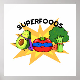 Superfood funny Vegetable Pun Poster