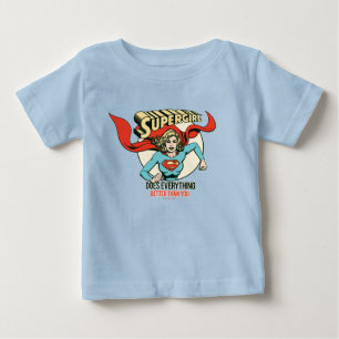 Supergirl gör allt bättre än du t shirt