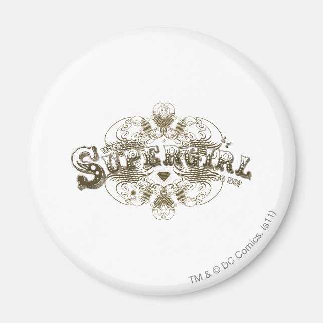 Supergirl What's a Girl to Do Brown Magnet (Framsidan)