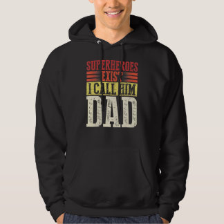 Superhjältar Existerar Jag Kallar Honom Pappa Retr Hoodie