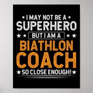Superhjälte Biathlon Coach Funny Biathlon Coach Hu Poster