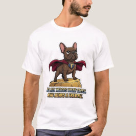 Superhjälte Fransk Bulldog Söt Franskier Hjälte De T Shirt