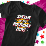 Superhjälte Party Tecknader syster på Birthday Boy T Shirt<br><div class="desc">Den här coola tecknad bok hjältekern av födelsedagspojkens design är perfekt för en superhjälte-födelsedagsfest. Underbar för pojkens syster att kärlek tecknad bok superhjältar eller skurkar med supermakter! Grattis på födelsedagen citerar i ett tecknad bok superhjältema att toppen födelsedagspojken kommer att KÄRLEK!</div>
