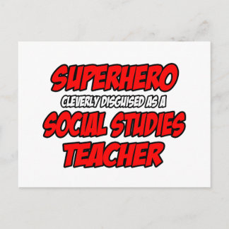 Superhjälte... Social Studies Lärare Vykort