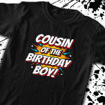 Superhjälte Tecknader Birthday - Cousin Birthday B T Shirt<br><div class="desc">Den här coola tecknad bok hjältekusin till födelsedagspojkens design är perfekt för en superhjälte-födelsedagsfest. Underbar för pojkkusinen att kärlek tecknad bok superhjältar eller skurkar med supermakter! Grattis på födelsedagen citerar i ett tecknad bok superhjältemod att toppen födelsedagspojken kommer att KÄRLEK!</div>