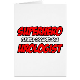 Superhjälte... Urolog Hälsningskort