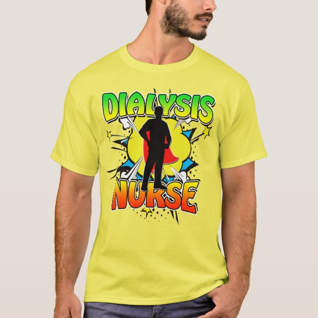 Superhjälten Dialysis Nurse Superheroes Bära Scrub T Shirt (Framsida)