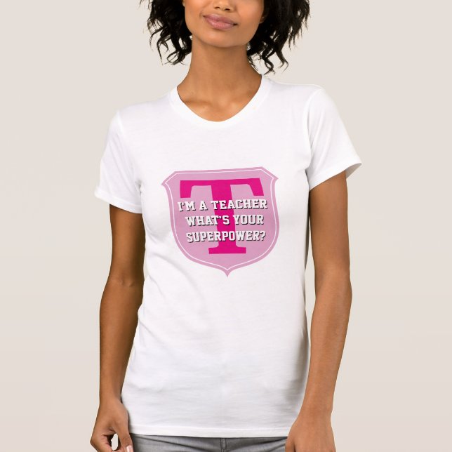 Superlärare t-shirt | Vad är din superkraft? (Framsida)