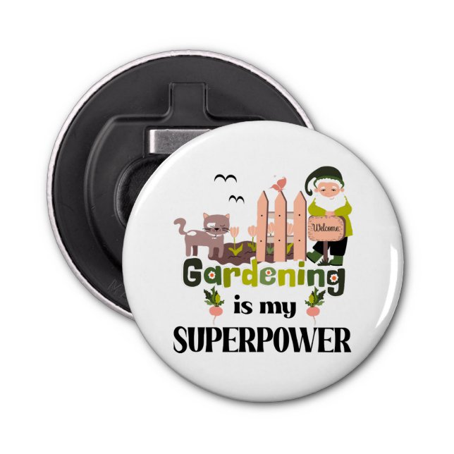  supermakt, Cute Gardener Flasköppnare (Framsidan)