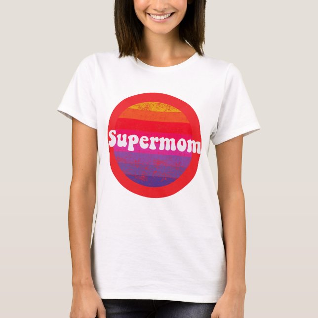 Supermamma för bästa mamma mors dag t shirt (Framsida)