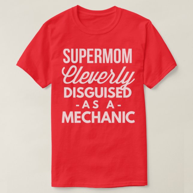 SuperMamma förklädd som en mekanisk T Shirt (Design framsida)