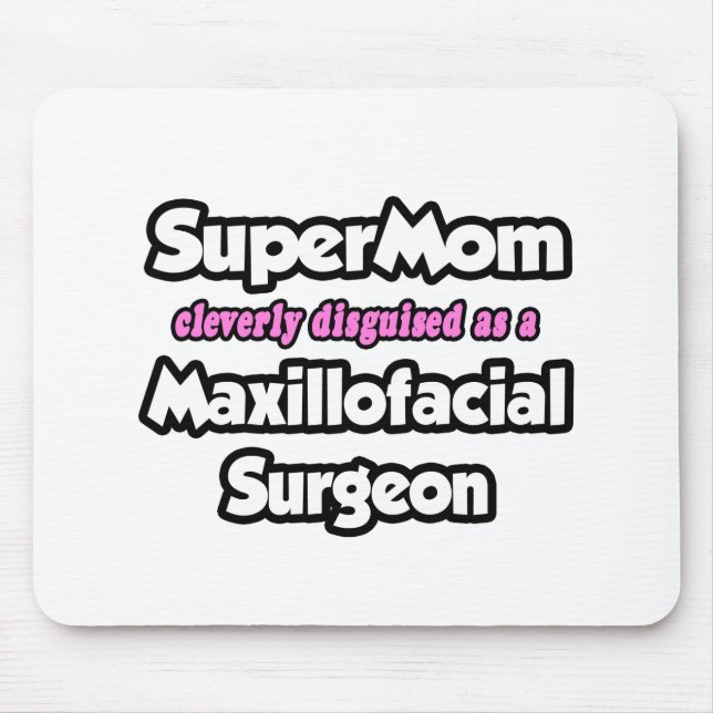 Supermamma...Maxillofacial Surgeon Musmatta (Framsidan)