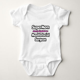 Supermamma...Maxillofacial Surgeon T Shirt