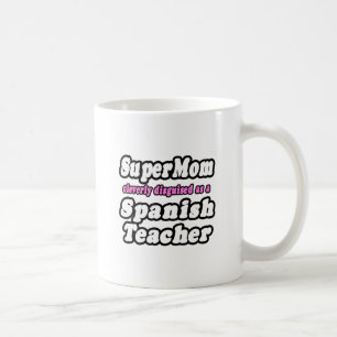 SuperMamma... spansk lärare Kaffemugg