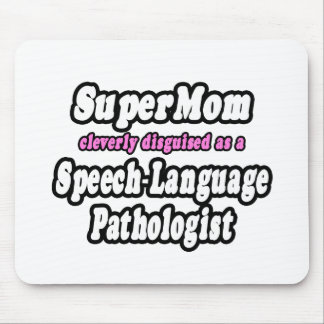 SuperMamma...Tal-språkets patolog Musmatta