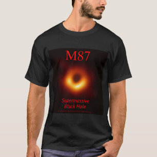 Supermassive svart hål M87 T Shirt