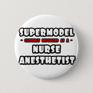 Supermodell... Nurse Anesthetist Knapp