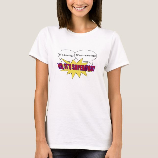supermom mor, styvmort-skjorta t shirt (Framsida)