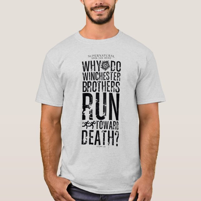 Supernatural Winchester Brothers Quote T Shirt (Framsida)