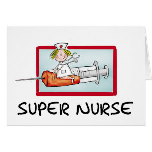 supernurse - humoristisk tecknadsjuksköterska på hälsningskort