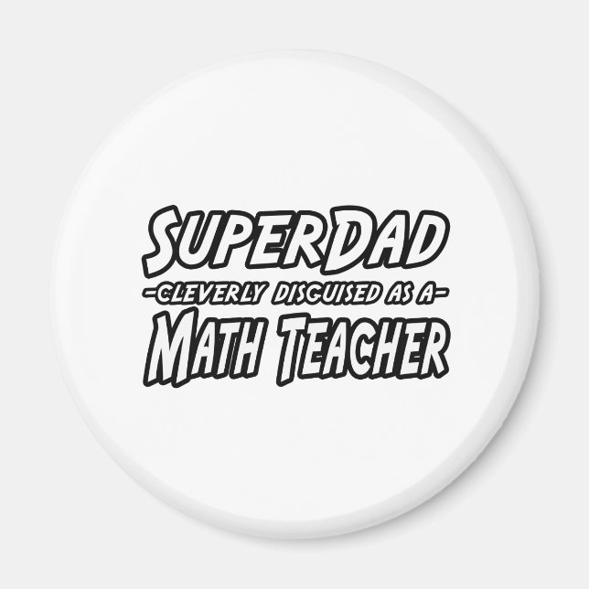 SuperPappa...Math Teacher Magnet (Framsidan)