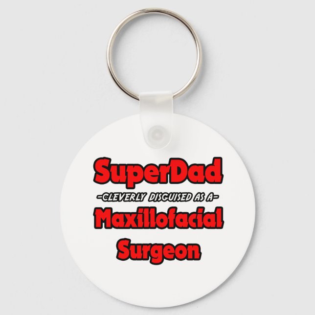 Superpappa...Maxillofacial Surgeon Nyckelring (Framsida)
