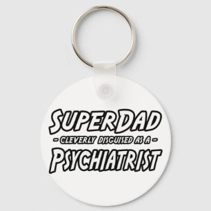 SuperPappa...Psychiatrist Nyckelring