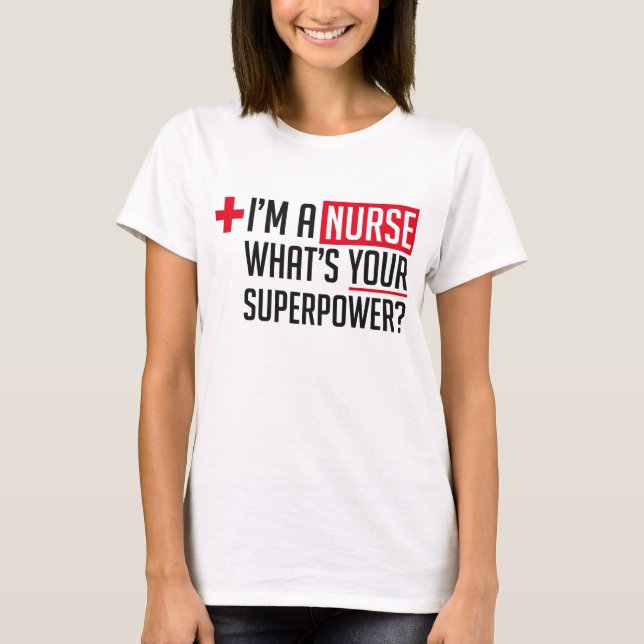 Superpowered sjuksköterska t-shirt (Framsida)