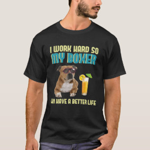 Superskoj Bredvinnare - Arbeta hårt för Boxer Hund T Shirt