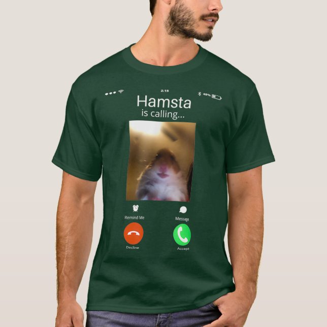 Superskoj Dank Memer Hamster som anropar Front Cam T Shirt (Framsida)