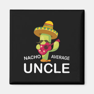 Superskoj farbror Joke Humor Funny Nacho Average U Magnet