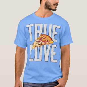 Superskoj Funny Pizza Älskare Äkta kärlek Pizza Ea T Shirt