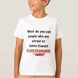 Superskojet Jultomte Joke - Claustrophobic T Shirt