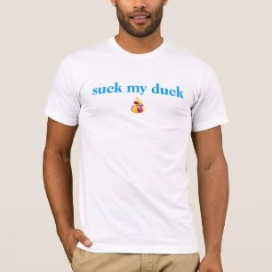 Superskojet tshirten "suger för min anka" t shirt