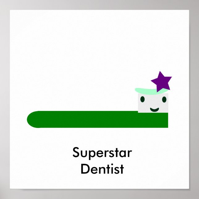Superstar Dentist Poster (Framsidan)
