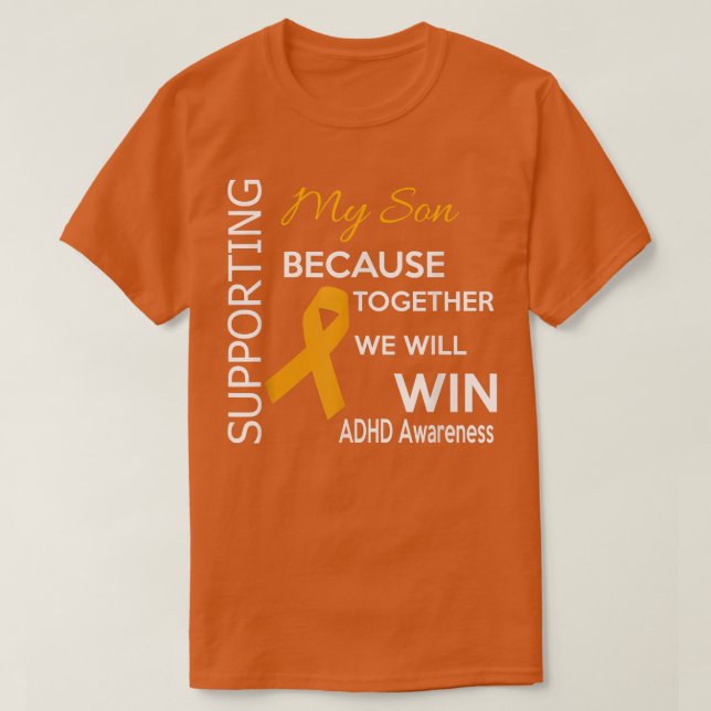 Support ADHD-medvetenhet min son T Shirt (Design framsida)