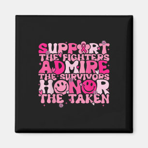 Support Admire Honor Breast Cancer Awareness Warri Magnet